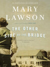 Cover image for The Other Side of the Bridge